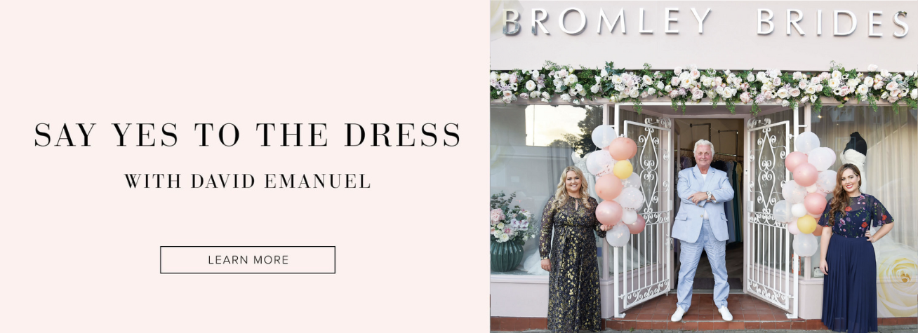 Say yes to the dress with David Emanuel